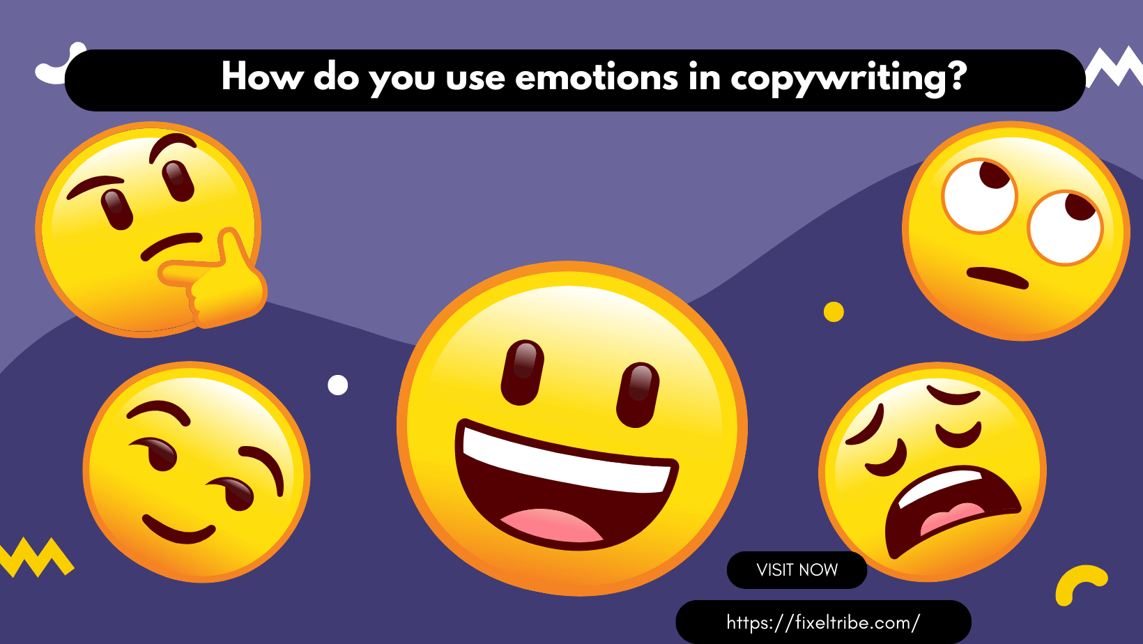 How do you use emotions in copywriting?http://fixeltribe.com/